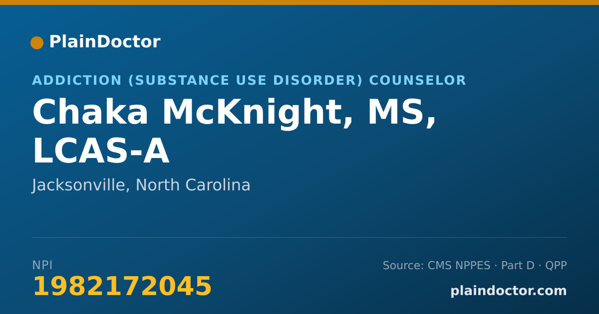 Shareable card for Chaka McKnight, MS, LCAS-A - Addiction (Substance Use Disorder) Counselor, Jacksonville, NC