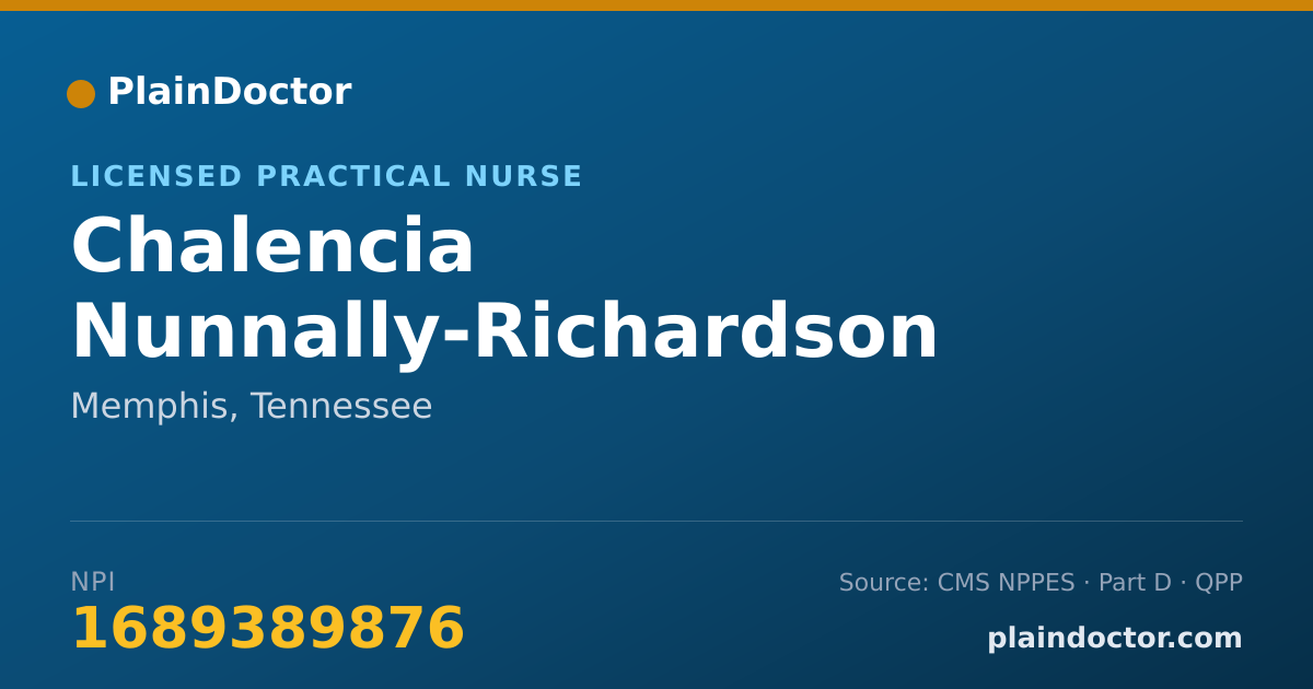 Shareable card for Chalencia Nunnally-Richardson - Licensed Practical Nurse, Memphis, TN