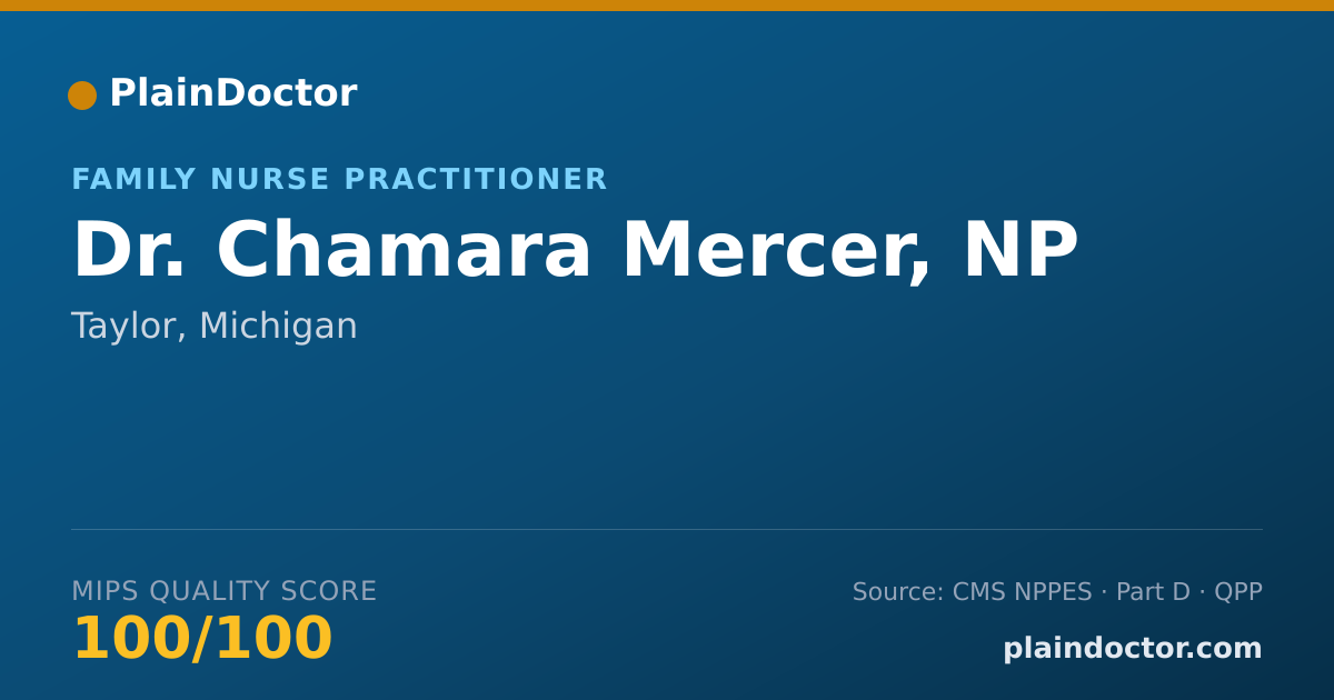 Shareable card for Chamara Mercer, NP - Family Nurse Practitioner, Taylor, MI