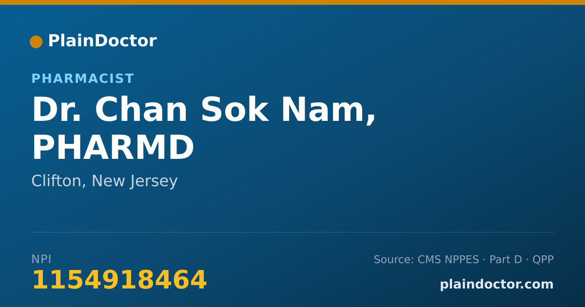 Shareable card for Chan Sok Nam, PHARMD - Pharmacist, Clifton, NJ