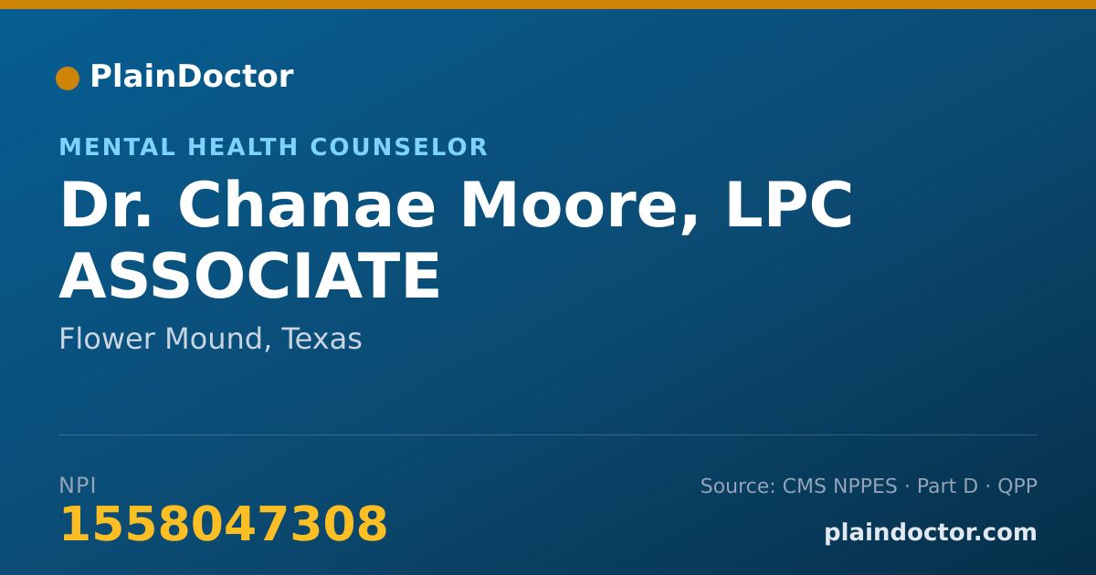 Shareable card for Chanae Moore, LPC ASSOCIATE - Mental Health Counselor, Flower Mound, TX