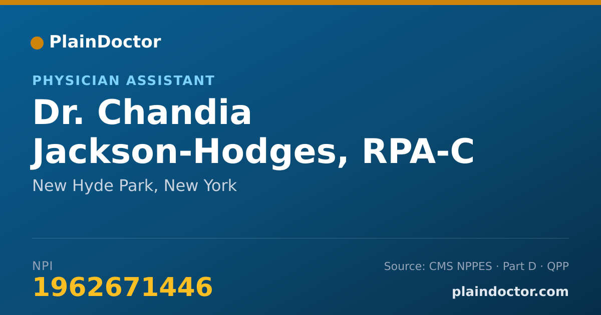 Shareable card for Chandia Jackson-Hodges, RPA-C - Physician Assistant, New Hyde Park, NY