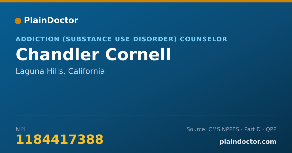 Shareable card for Chandler Cornell - Addiction (Substance Use Disorder) Counselor, Laguna Hills, CA