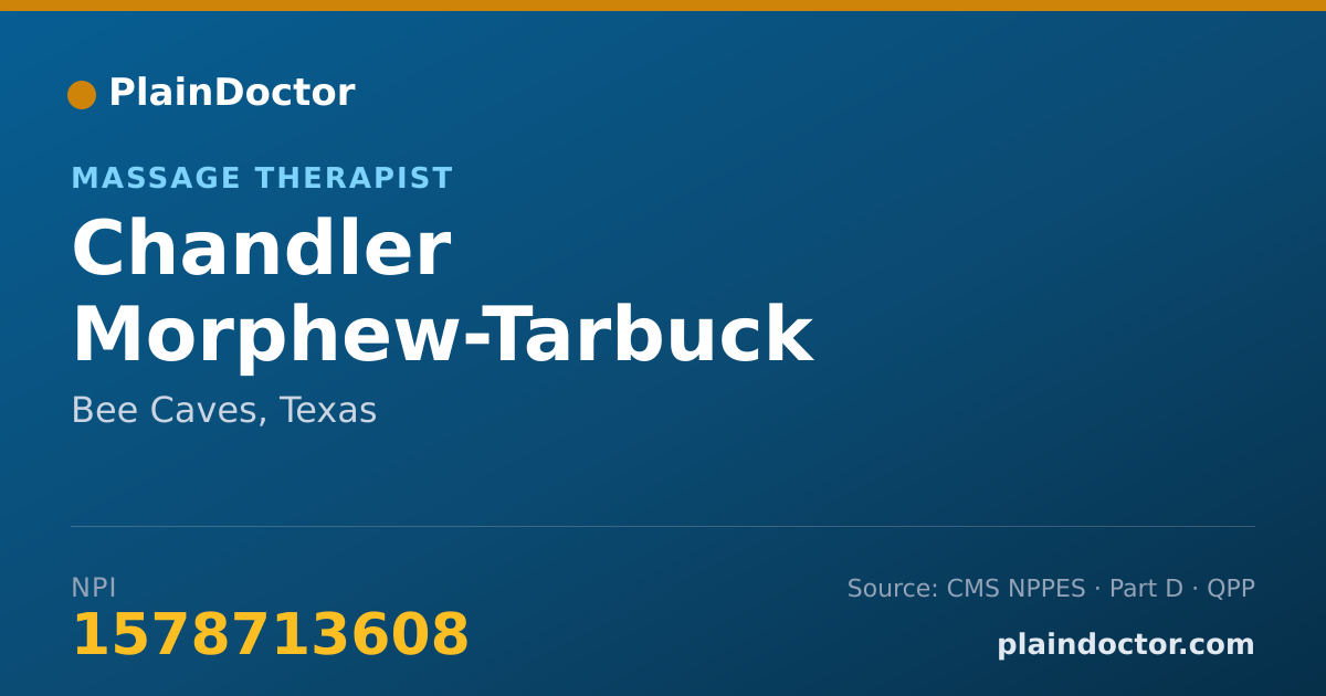 Shareable card for Chandler Morphew-Tarbuck - Massage Therapist, Bee Caves, TX