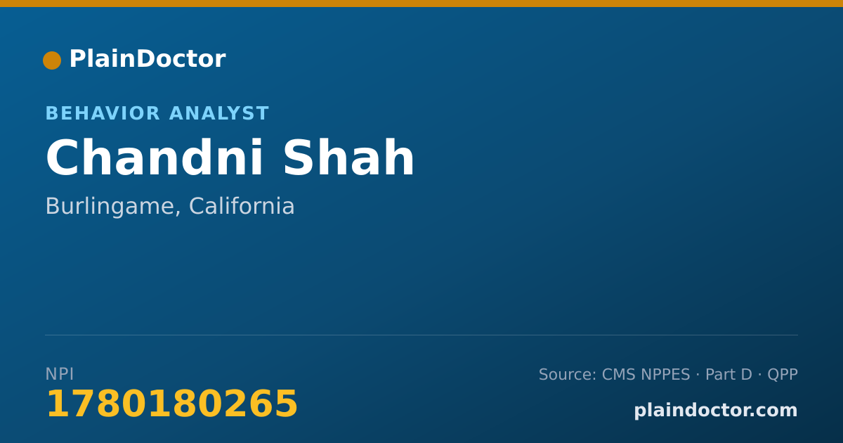 Shareable card for Chandni Shah - Behavior Analyst, Burlingame, CA