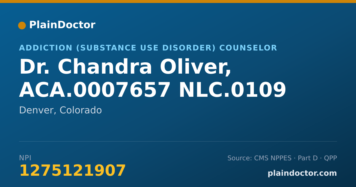 Shareable card for Chandra Oliver, ACA.0007657 NLC.0109 - Addiction (Substance Use Disorder) Counselor, Denver, CO