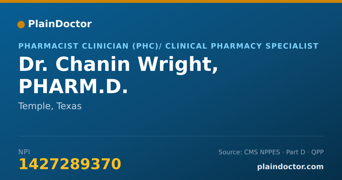 Shareable card for Chanin Wright, PHARM.D. - Pharmacist Clinician (PhC)/ Clinical Pharmacy Specialist, Temple, TX
