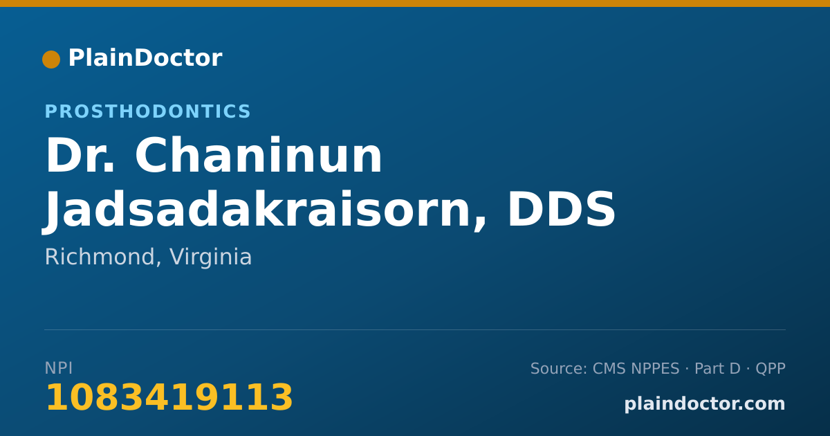Shareable card for Chaninun Jadsadakraisorn, DDS - Prosthodontics, Richmond, VA