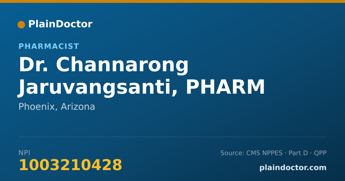 Shareable card for Channarong Jaruvangsanti, PHARM D. - Pharmacist, Phoenix, AZ