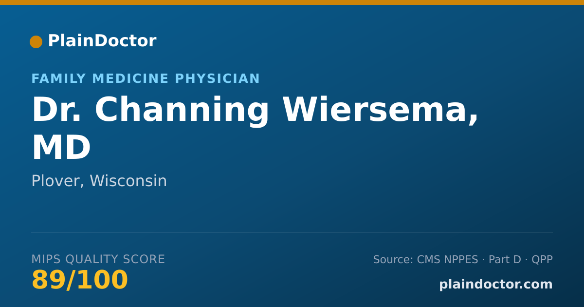 Shareable card for Channing Wiersema, MD - Family Medicine Physician, Plover, WI