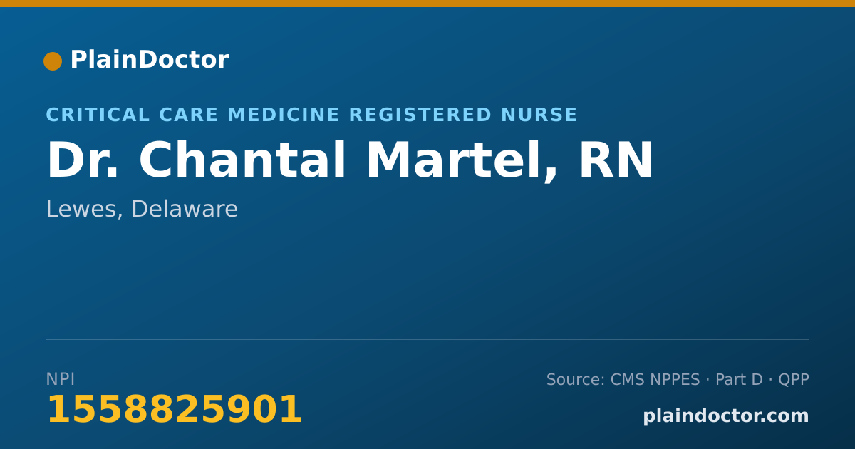 Shareable card for Chantal Martel, RN - Critical Care Medicine Registered Nurse, Lewes, DE