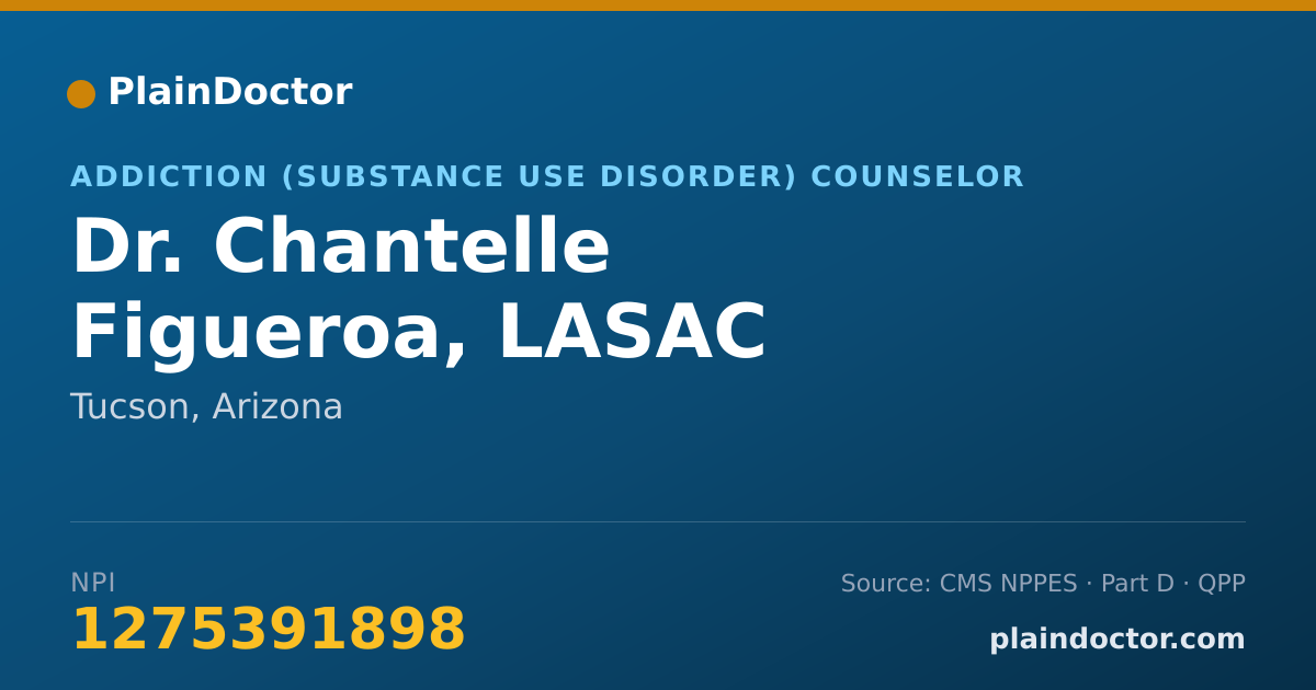 Shareable card for Chantelle Figueroa, LASAC - Addiction (Substance Use Disorder) Counselor, Tucson, AZ
