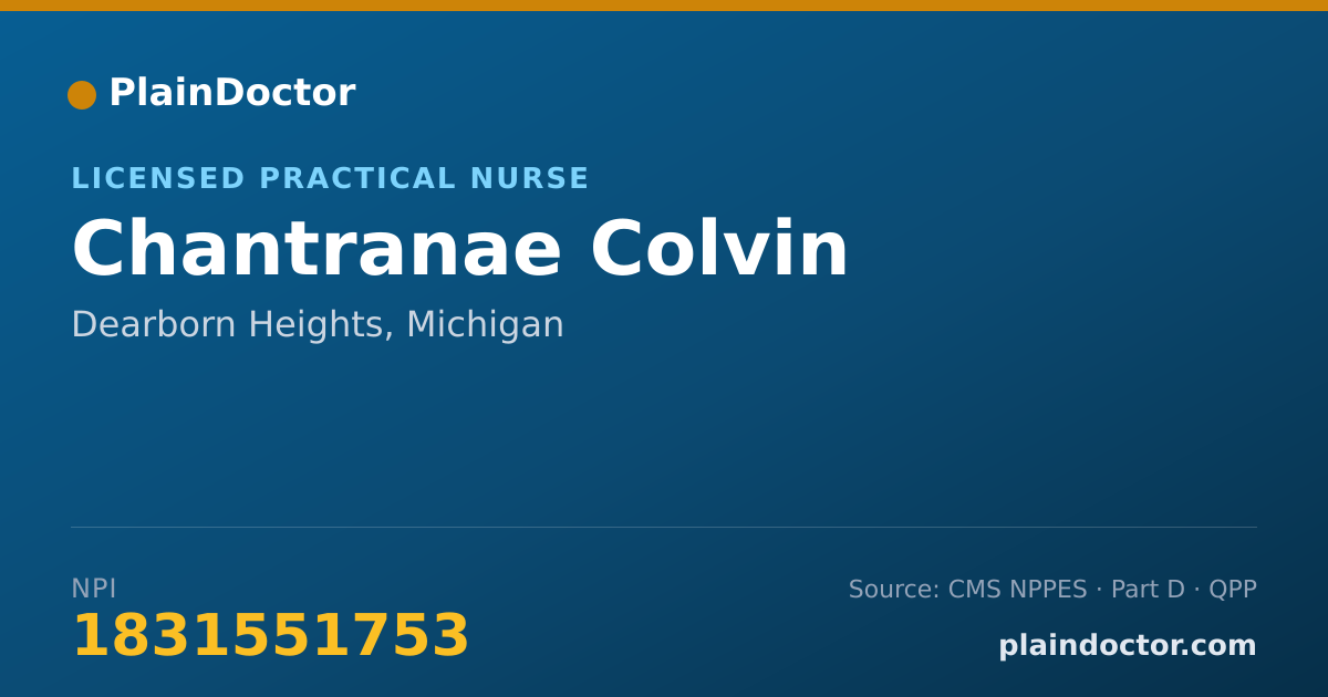 Shareable card for Chantranae Colvin - Licensed Practical Nurse, Dearborn Heights, MI