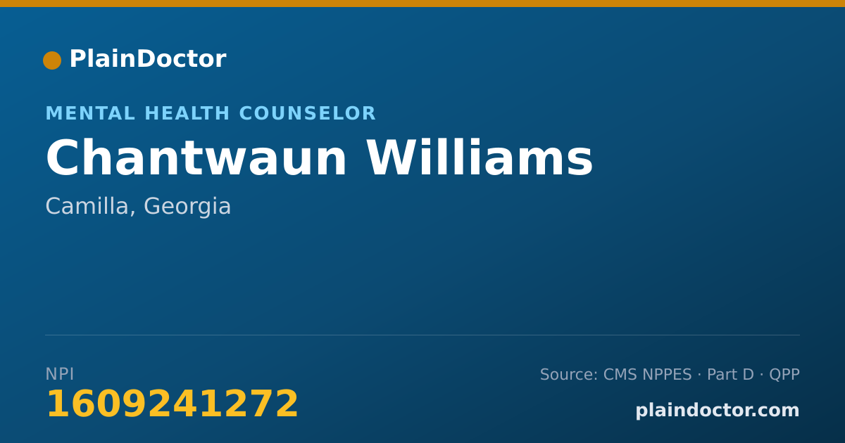 Shareable card for Chantwaun Williams - Mental Health Counselor, Camilla, GA