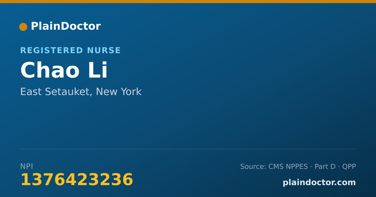 Shareable card for Chao Li - Registered Nurse, East Setauket, NY