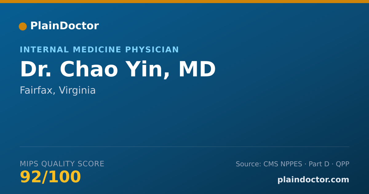Shareable card for Chao Yin, MD - Internal Medicine Physician, Fairfax, VA