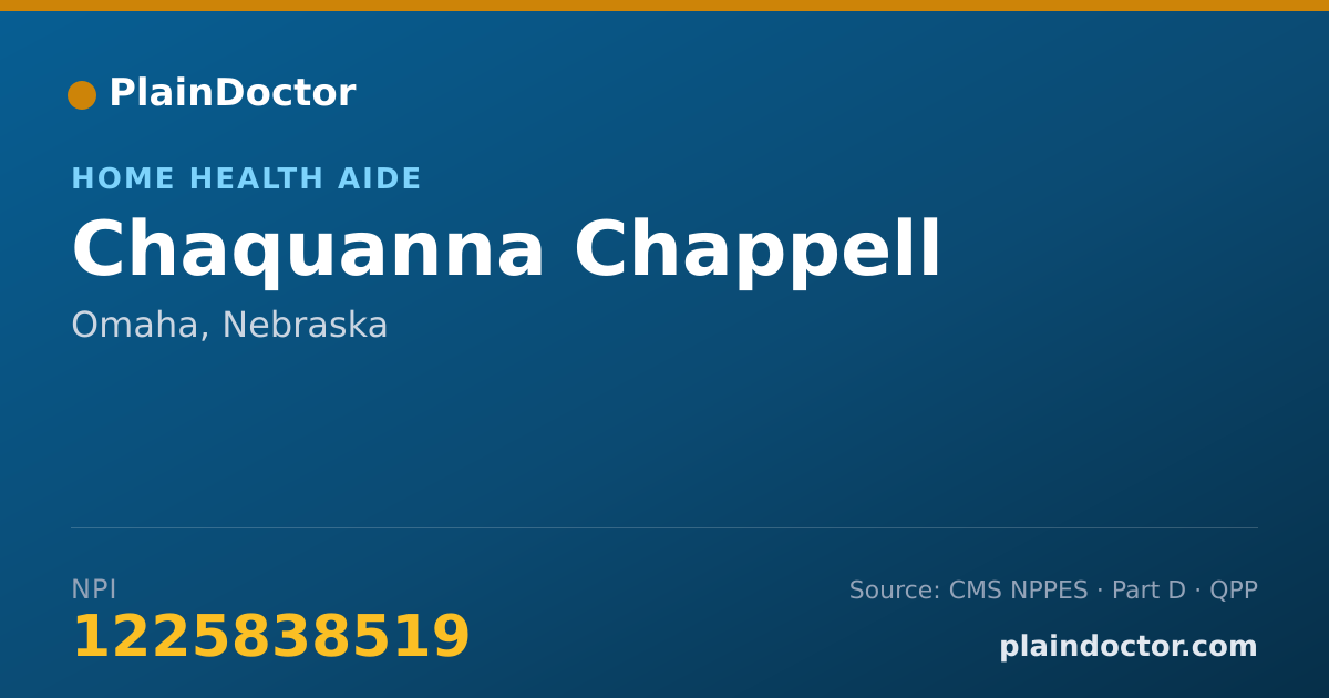 Shareable card for Chaquanna Chappell - Home Health Aide, Omaha, NE