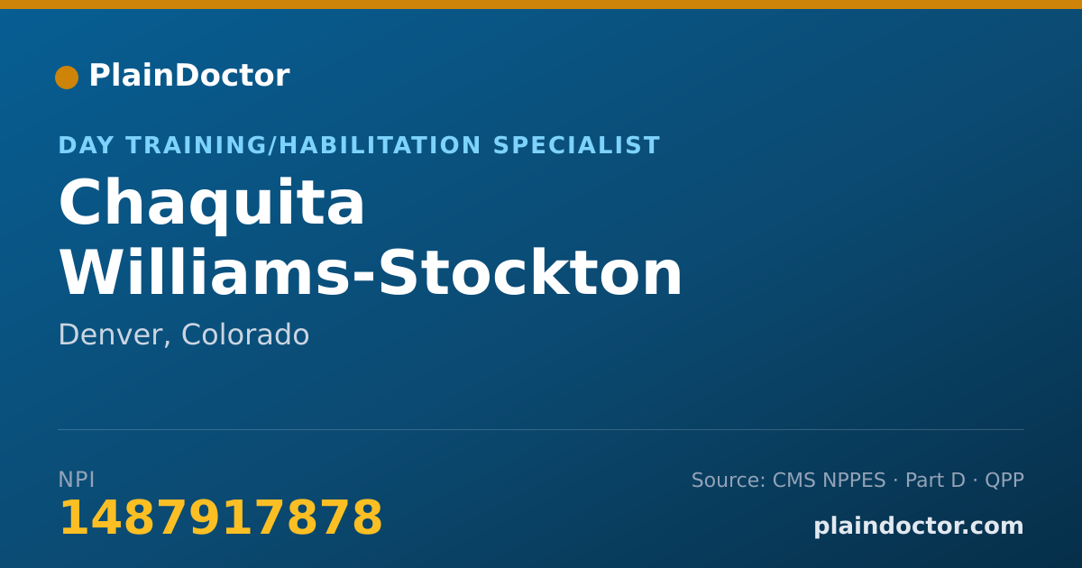 Shareable card for Chaquita Williams-Stockton - Day Training/Habilitation Specialist, Denver, CO