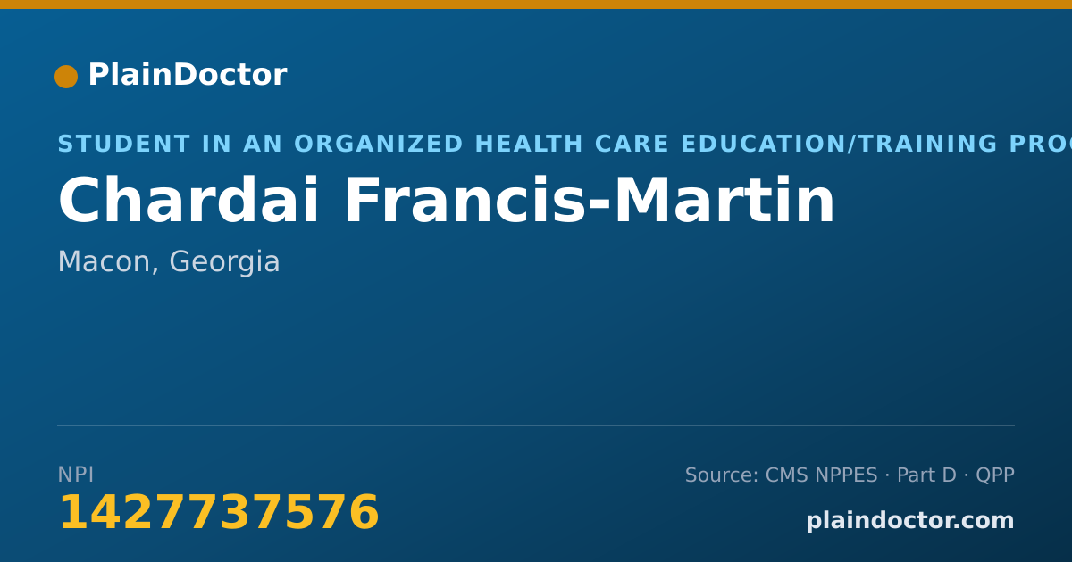 Shareable card for Chardai Francis-Martin - Student in an Organized Health Care Education/Training Program, Macon, GA