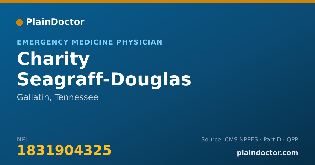 Shareable card for Charity Seagraff-Douglas - Emergency Medicine Physician, Gallatin, TN