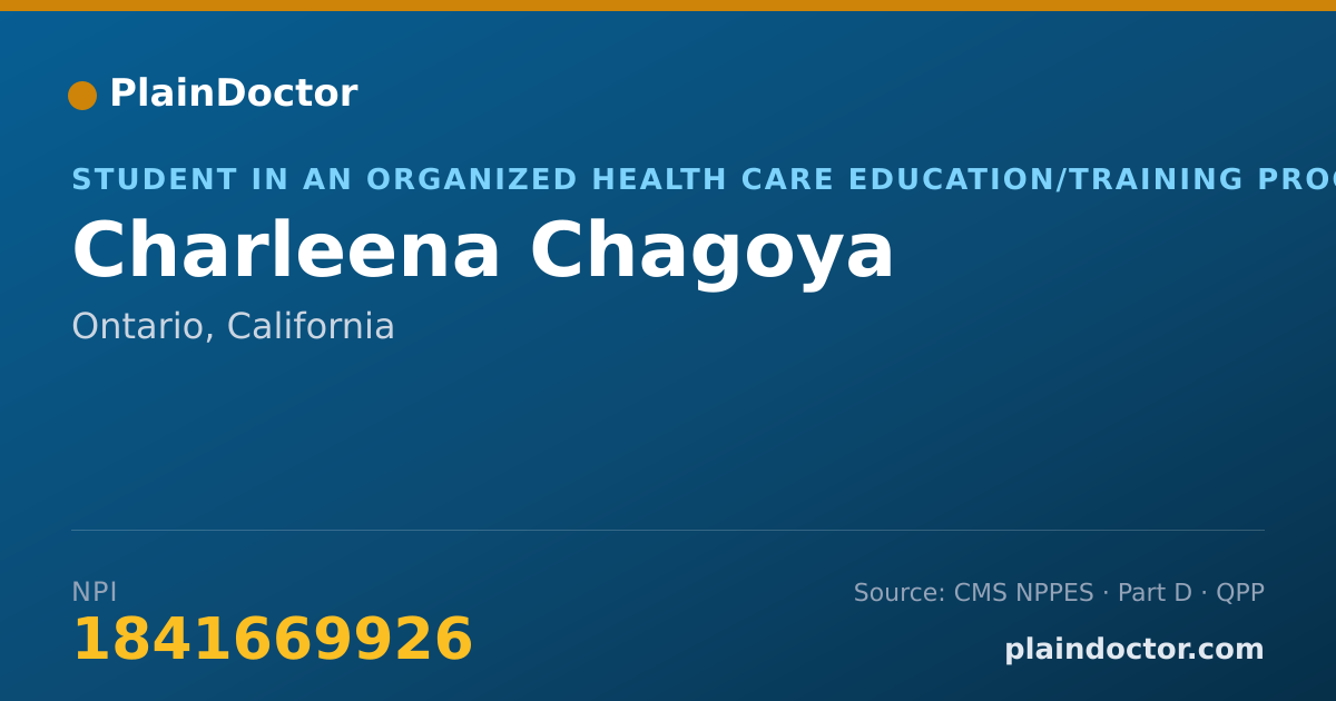 Shareable card for Charleena Chagoya - Student in an Organized Health Care Education/Training Program, Ontario, CA
