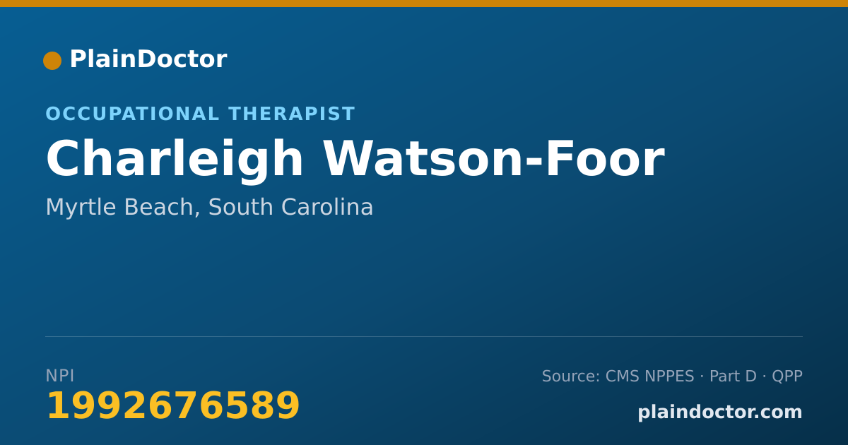 Shareable card for Charleigh Watson-Foor - Occupational Therapist, Myrtle Beach, SC