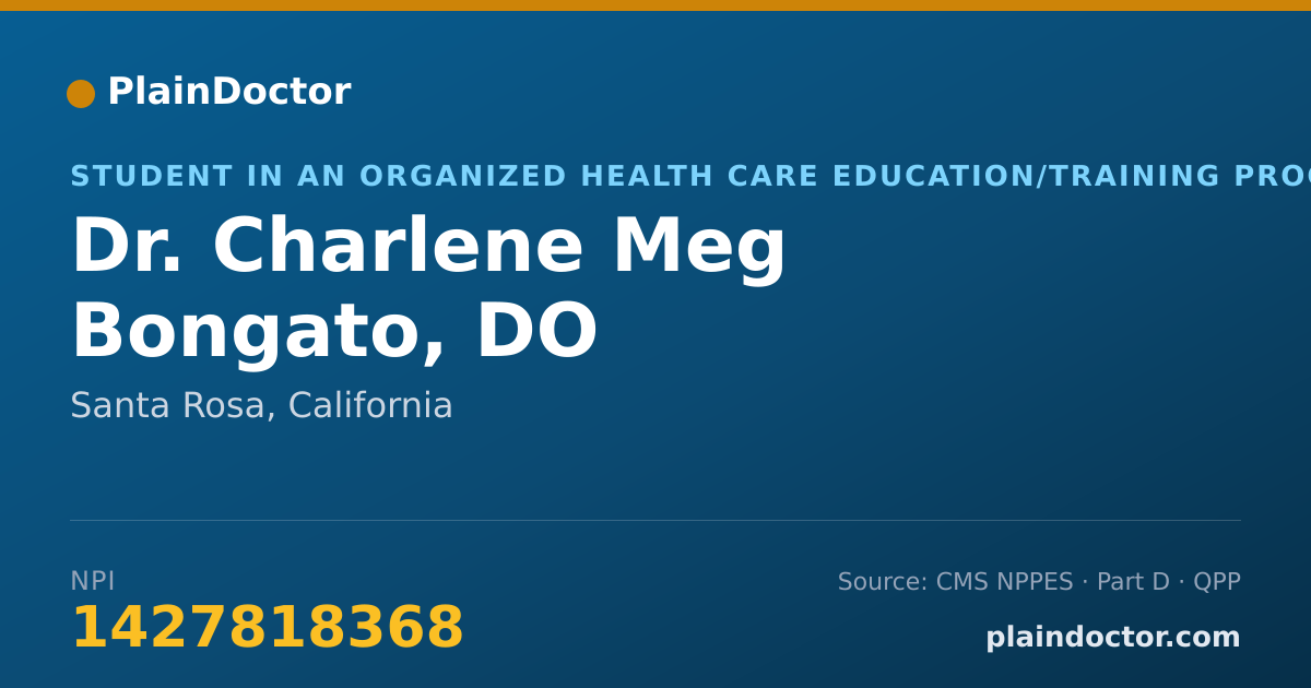Shareable card for Charlene Meg Bongato, DO - Student in an Organized Health Care Education/Training Program, Santa Rosa, CA