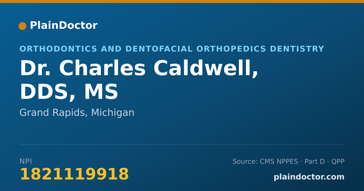 Shareable card for Charles Caldwell, DDS, MS - Orthodontics and Dentofacial Orthopedics Dentistry, Grand Rapids, MI