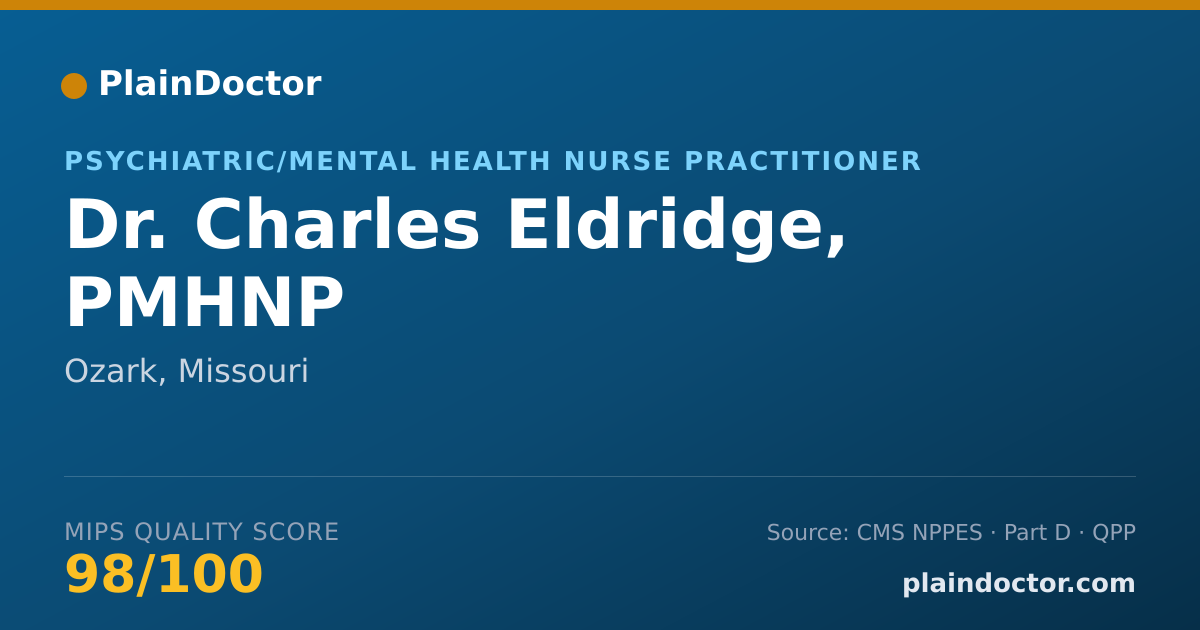 Shareable card for Charles Eldridge, PMHNP - Psychiatric/Mental Health Nurse Practitioner, Ozark, MO