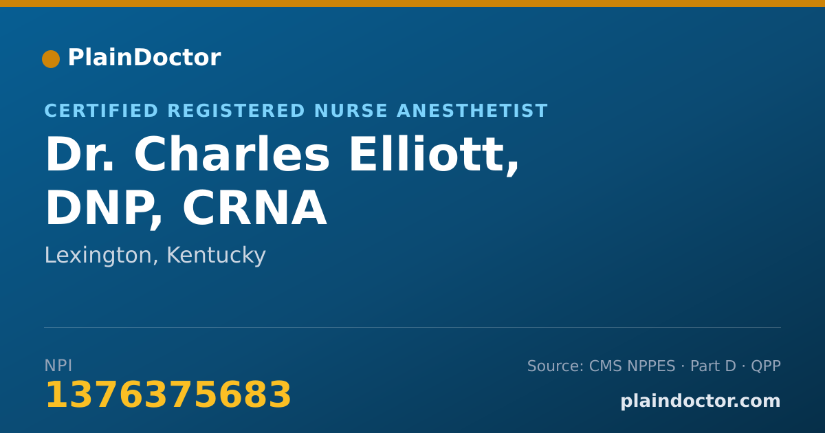 Shareable card for Charles Elliott, DNP, CRNA - Certified Registered Nurse Anesthetist, Lexington, KY