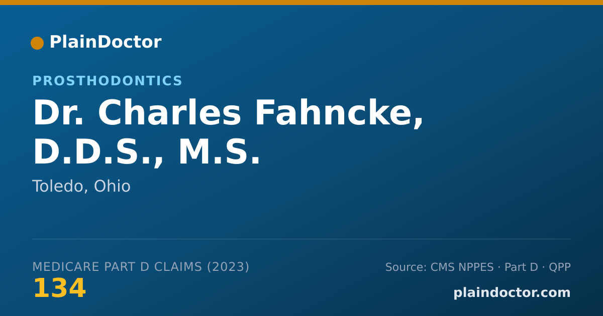 Shareable card for Charles Fahncke, D.D.S., M.S. - Prosthodontics, Toledo, OH