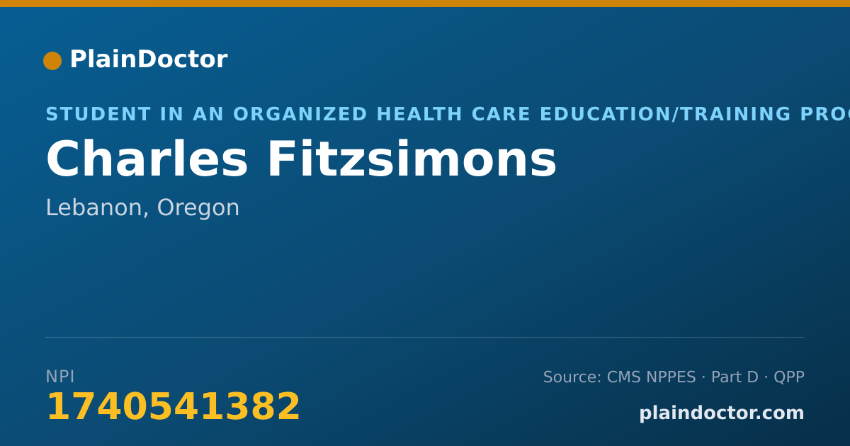 Shareable card for Charles Fitzsimons - Student in an Organized Health Care Education/Training Program, Lebanon, OR