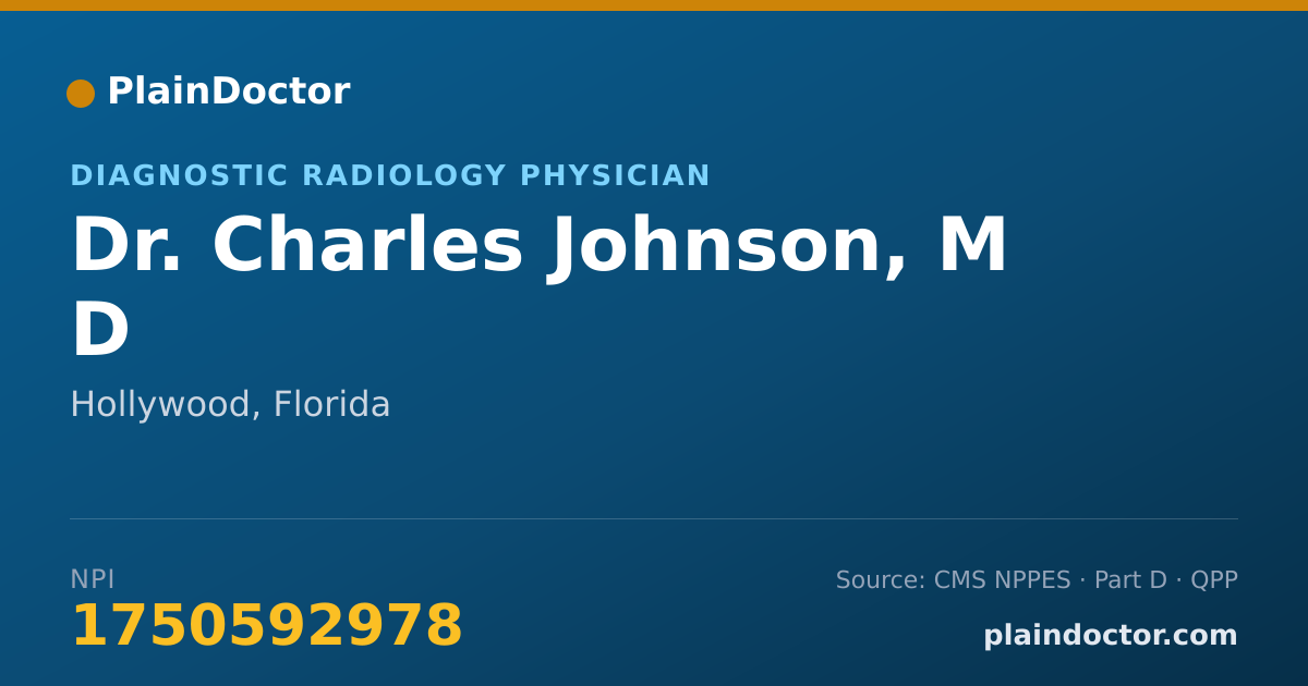 Shareable card for Charles Johnson, M D - Diagnostic Radiology Physician, Hollywood, FL