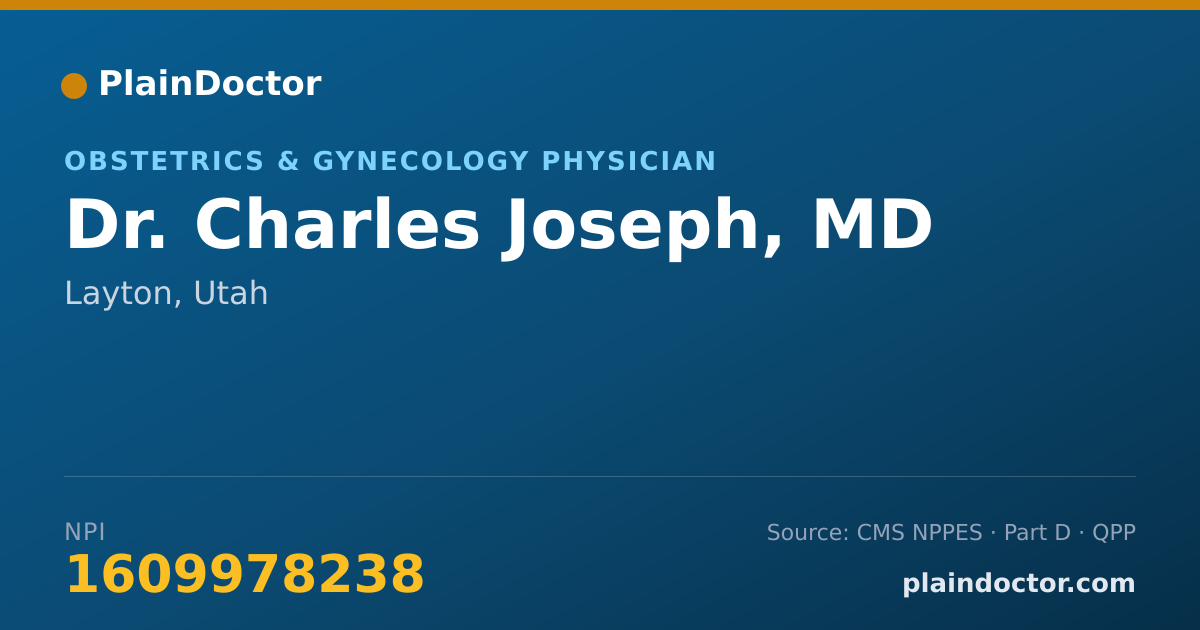Shareable card for Charles Joseph, MD - Obstetrics & Gynecology Physician, Layton, UT