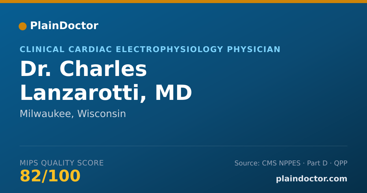 Shareable card for Charles Lanzarotti, MD - Clinical Cardiac Electrophysiology Physician, Milwaukee, WI