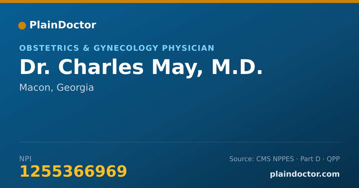 Shareable card for Charles May, M.D. - Obstetrics & Gynecology Physician, Macon, GA