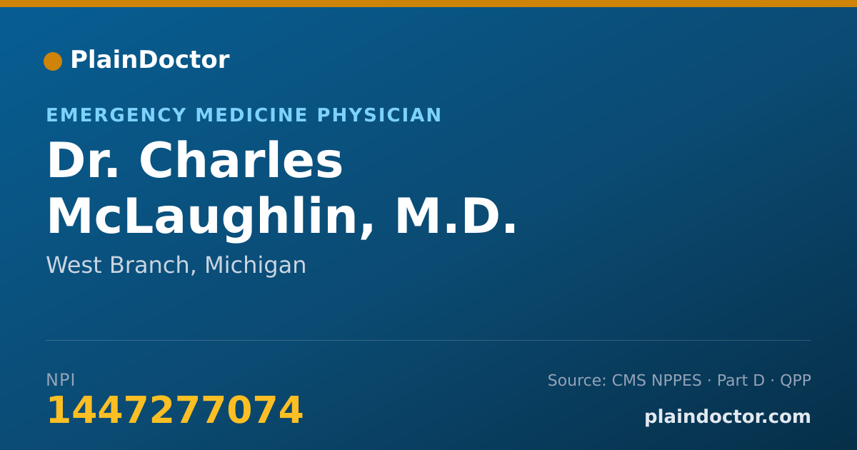 Shareable card for Charles McLaughlin, M.D. - Emergency Medicine Physician, West Branch, MI