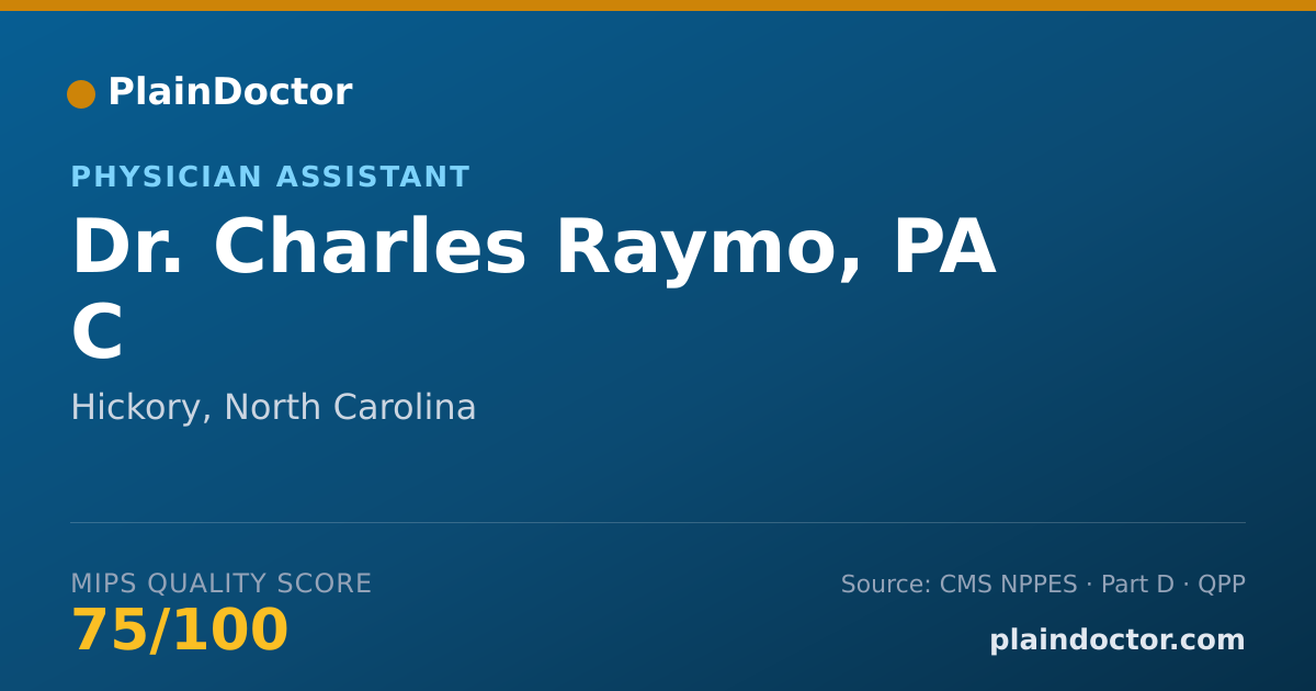 Shareable card for Charles Raymo, PA C - Physician Assistant, Hickory, NC