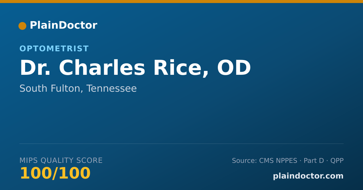 Shareable card for Charles Rice, OD - Optometrist, South Fulton, TN