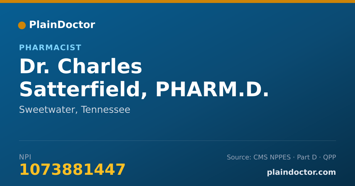 Shareable card for Charles Satterfield, PHARM.D. - Pharmacist, Sweetwater, TN