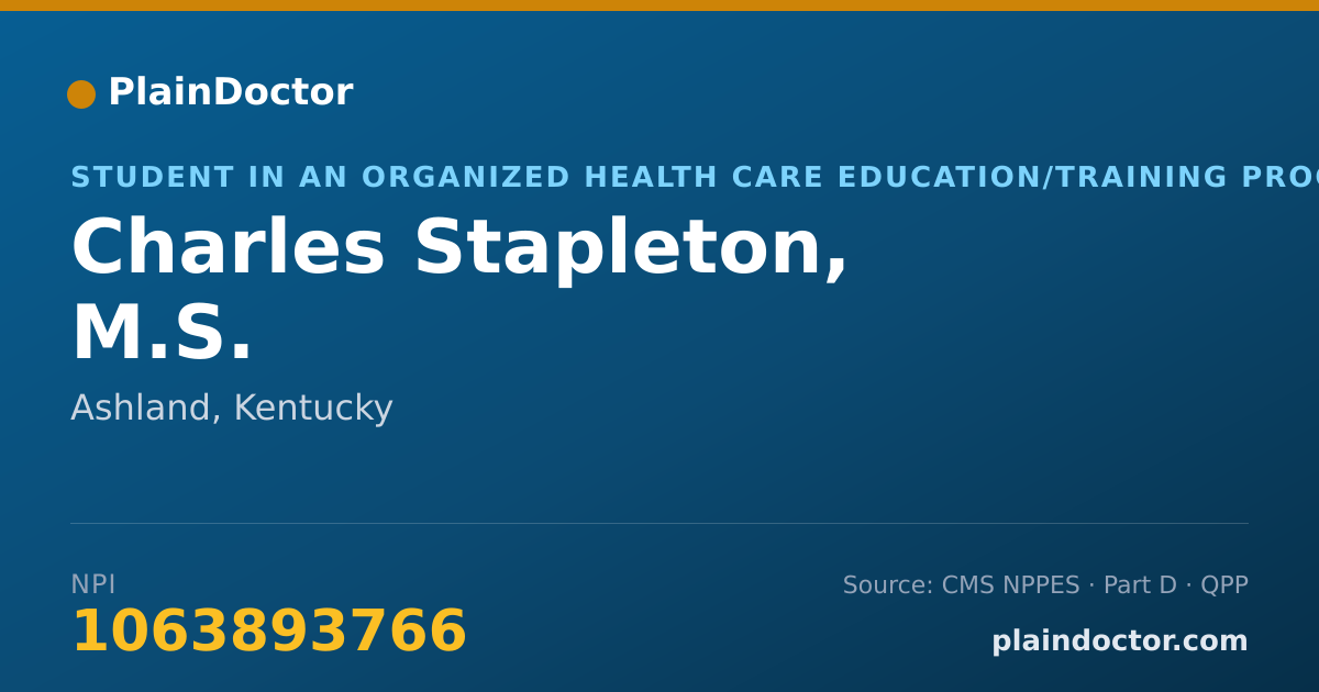 Shareable card for Charles Stapleton, M.S. - Student in an Organized Health Care Education/Training Program, Ashland, KY