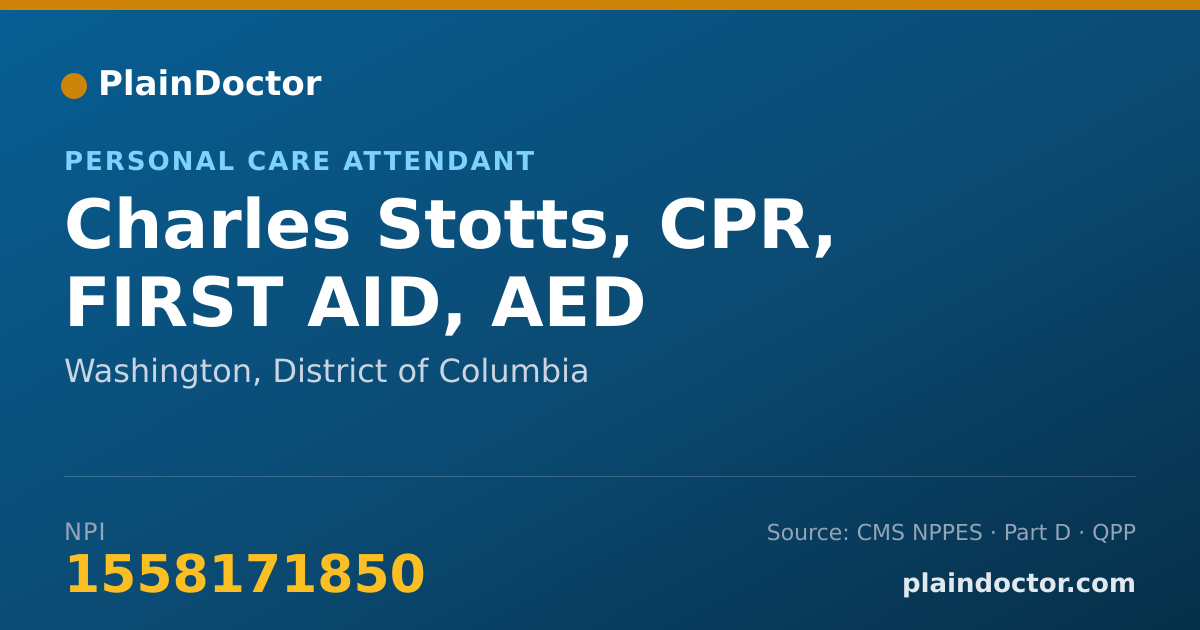 Shareable card for Charles Stotts, CPR, FIRST AID, AED - Personal Care Attendant, Washington, DC