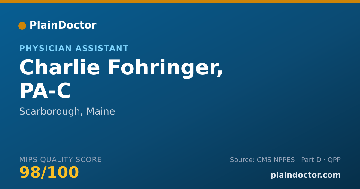 Shareable card for Charlie Fohringer, PA-C - Physician Assistant, Scarborough, ME