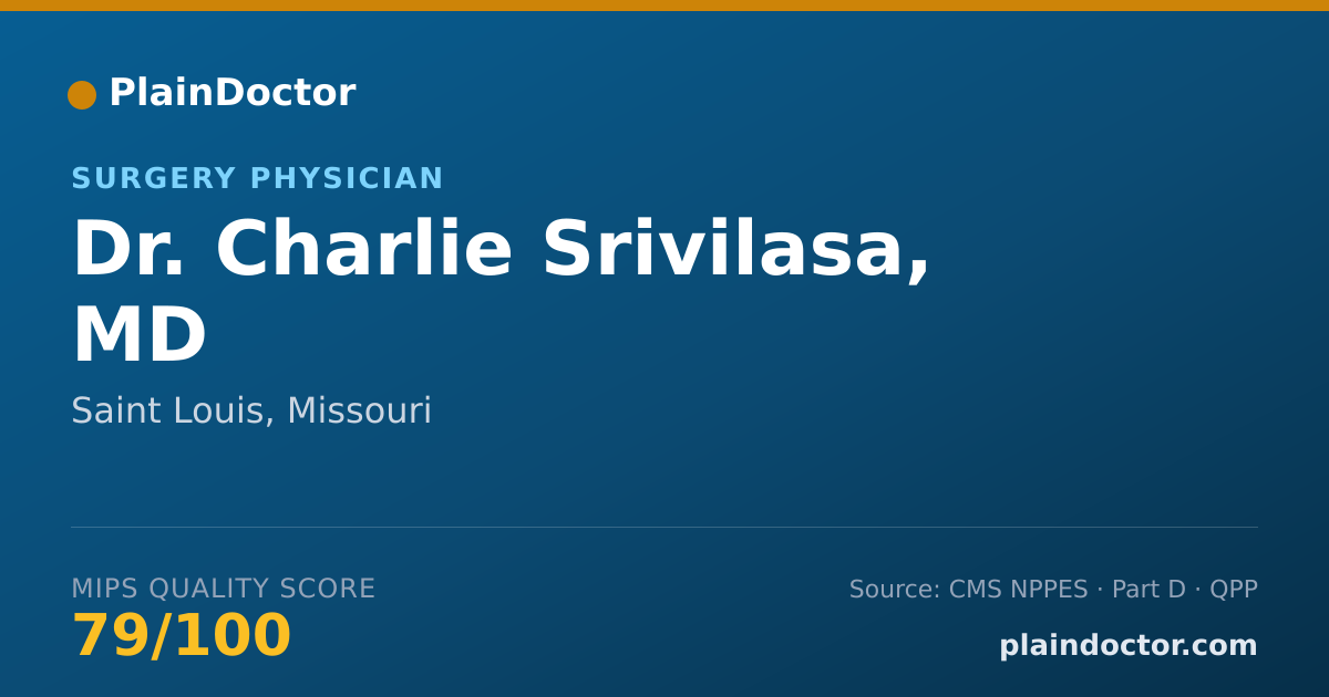 Shareable card for Charlie Srivilasa, MD - Surgery Physician, Saint Louis, MO