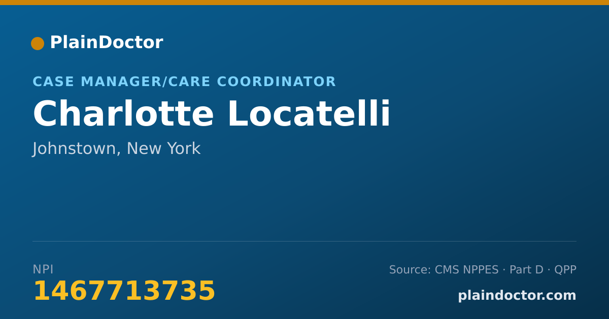 Shareable card for Charlotte Locatelli - Case Manager/Care Coordinator, Johnstown, NY