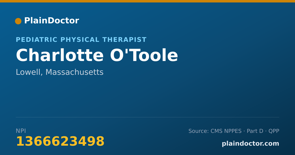 Shareable card for Charlotte O'Toole - Pediatric Physical Therapist, Lowell, MA