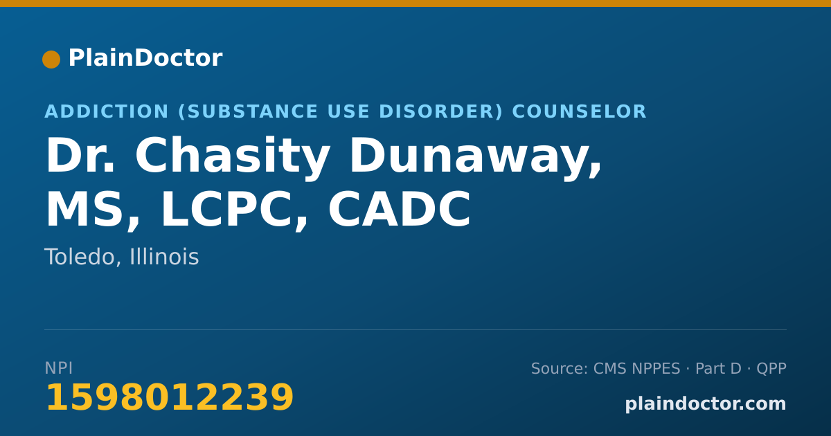 Shareable card for Chasity Dunaway, MS, LCPC, CADC - Addiction (Substance Use Disorder) Counselor, Toledo, IL