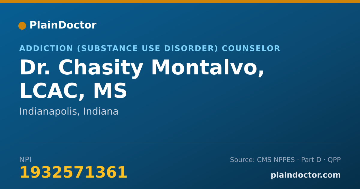 Shareable card for Chasity Montalvo, LCAC, MS - Addiction (Substance Use Disorder) Counselor, Indianapolis, IN