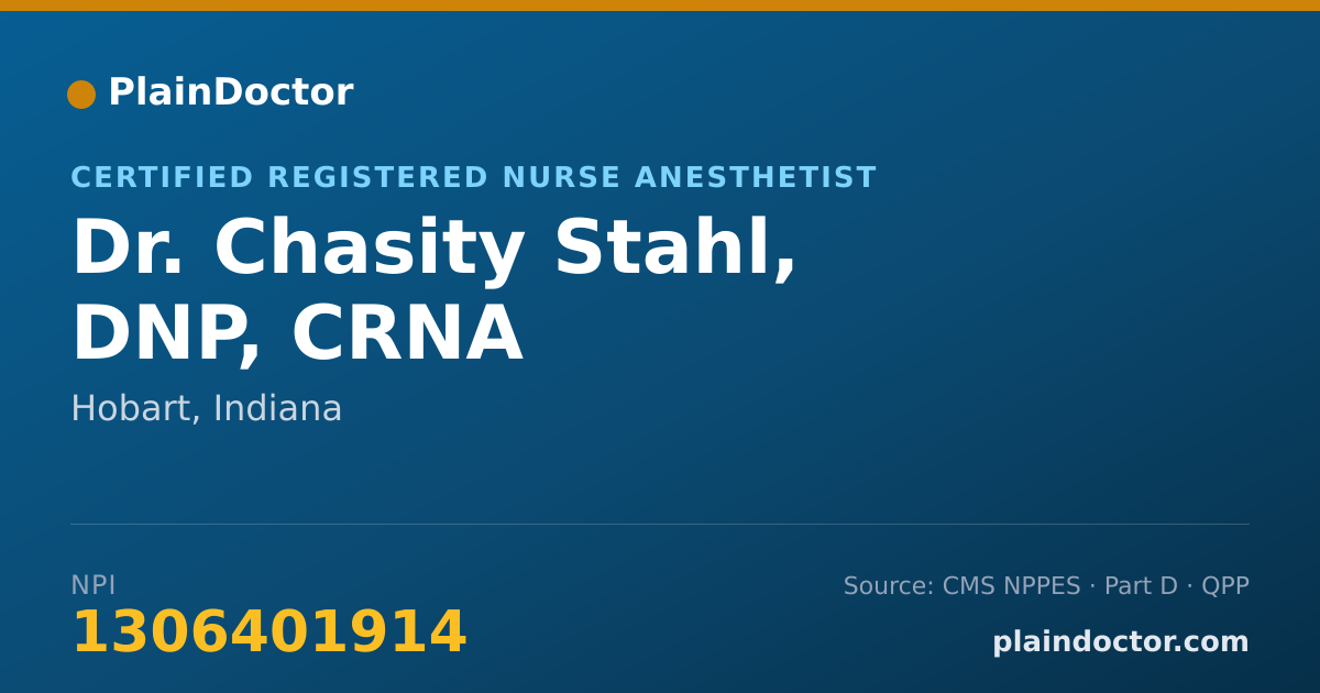 Shareable card for Chasity Stahl, DNP, CRNA - Certified Registered Nurse Anesthetist, Hobart, IN