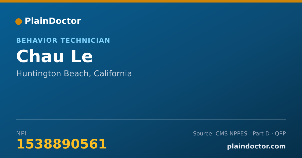 Shareable card for Chau Le - Behavior Technician, Huntington Beach, CA